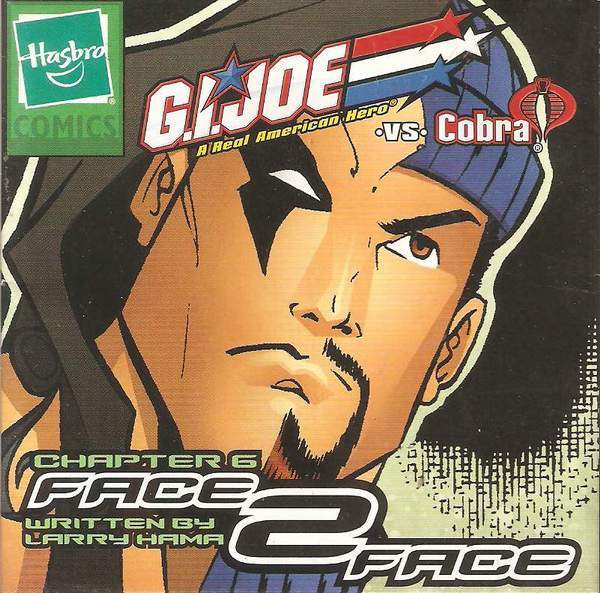2003 GI Joe vs Cobra MINI COMIC #6 catalog Face 2 Face LARRY HAMA G.I. Joe JTC