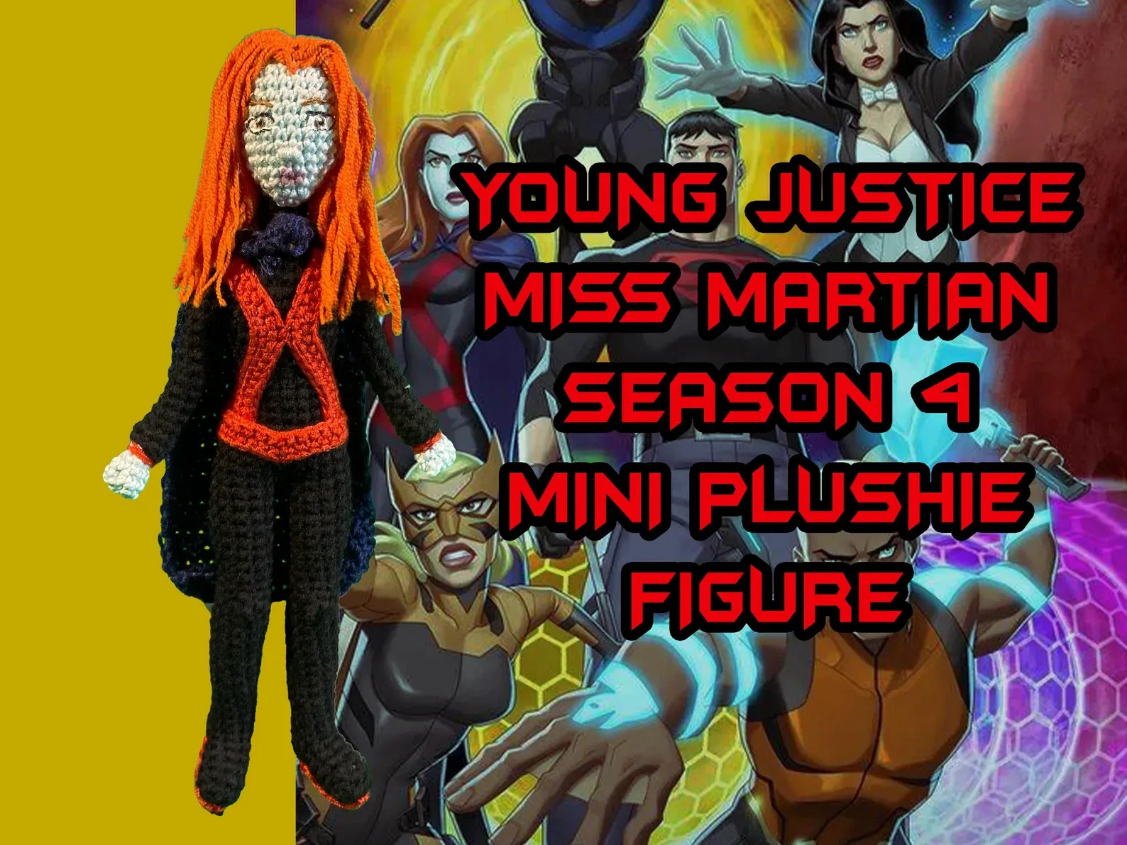 YOUNG JUSTICE Miss Martian Season 4 Mini Plushie Figure DC Comics knitted doll