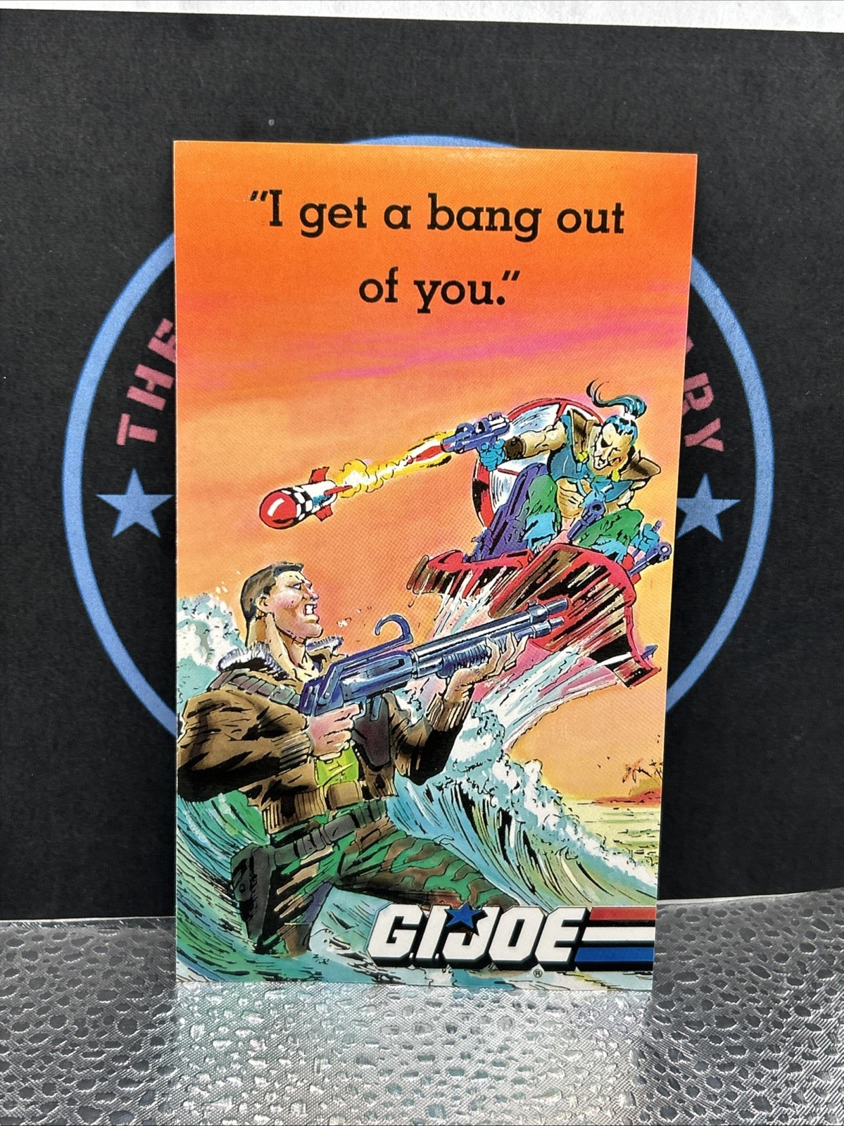 GI Joe ARAH. 1987 I Get A Bang Out Of You Postcard